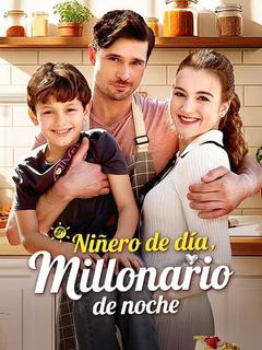 Póster de Niñero de día, millonario de noche