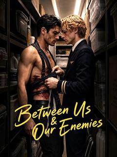 Between Us & Our Enemies poster