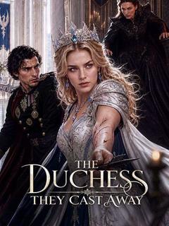 The Duchess They Cast Away poster