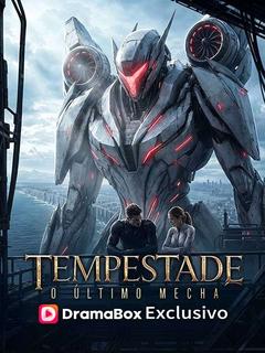 Pôster de Tempestade: O Último Mecha (Dublado por Atores)