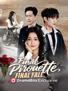 Final Pirouette, Final Fall poster