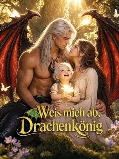 Poster zu Weis mich ab, Drachenkönig