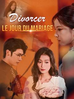 Affiche de Divorcer le jour du mariage