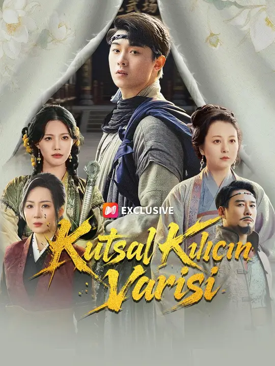 (Dublajlı) Kutsal Kılıcın Varisi afişi