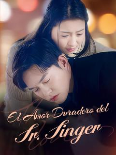 Póster de El Amor Duradero del Sr. Singer