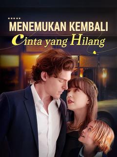 Poster Menemukan Kembali Cinta yang Hilang