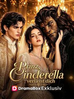 Poster zu Prinz, Cinderella verlässt dich