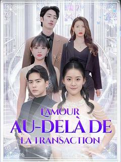 Affiche de L'amour au-delà de la transaction