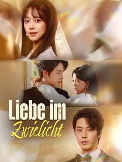 Poster zu Liebe im Zwielicht