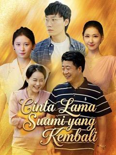 Poster Cinta Lama Suami yang Kembali