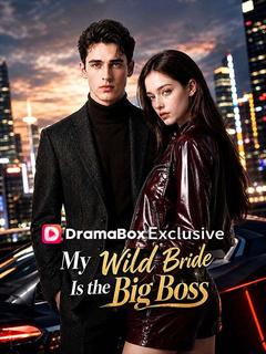 My Wild Bride Is the Big Boss poster