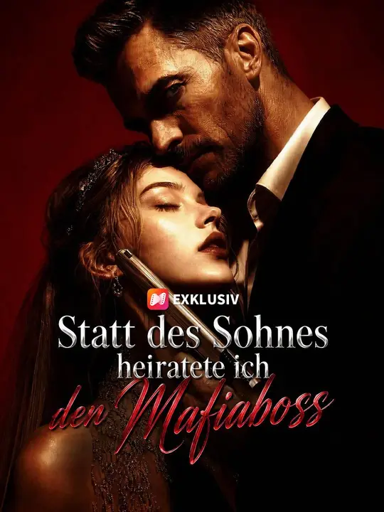 Poster zu (Synchro) Statt des Sohnes heiratete ich den Mafiaboss