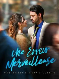 Affiche de Une Erreur Merveilleuse