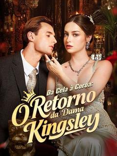 Pôster de Da Cela à Coroa: O Retorno da Dama Kingsley