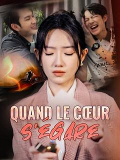 Affiche de Quand le cœur s'égare