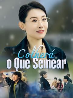Pôster de Colherá o Que Semear
