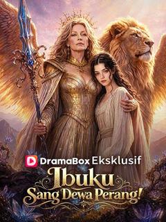 Poster Ibuku, Sang Dewa Perang!
