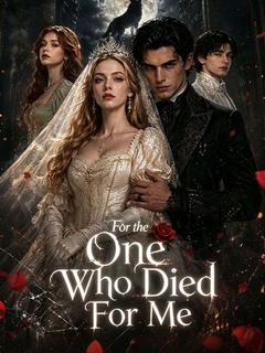 For the One Who Died for Me poster
