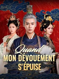 Affiche de Quand mon dévouement s'épuise