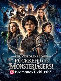 Poster zu Der verlorene Sohn: Rückkehr des Monsterjägers! (Synchronisiert)