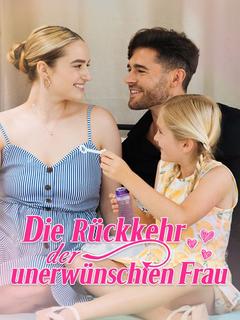 Poster zu Die Rückkehr der unerwünschten Frau