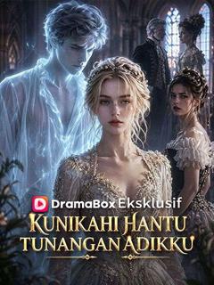 Poster Kunikahi Hantu Tunangan Adikku