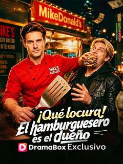 Póster de ¡Qué locura! El hamburguesero es el dueño