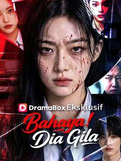 Poster Bahaya! Dia Gila