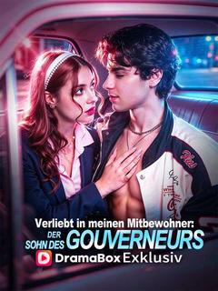 Poster zu Verliebt in meinen Mitbewohner – der Sohn des Gouverneurs