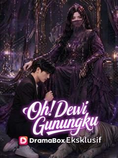Poster Oh! Dewi Gunungku