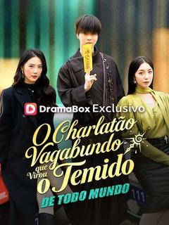 Pôster de O Charlatão Vagabundo que Virou o Temido de Todo Mundo