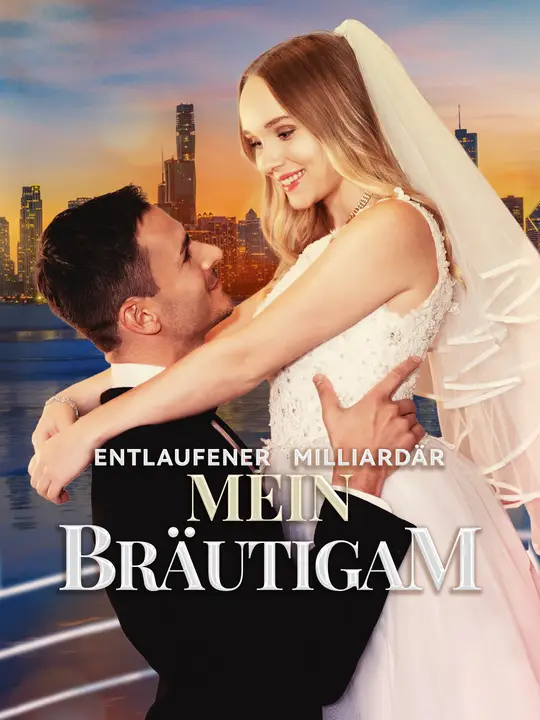 Poster zu (Synchro)Entlaufener Milliardär Mein Bräutigam