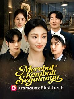 Poster Merebut Kembali Segalanya (Sulih Suara)