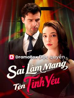 Poster Sai Lầm Mang Tên Tình Yêu