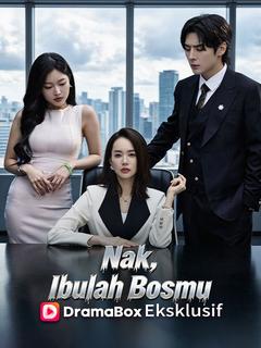 Poster Nak, Ibulah Bosmu